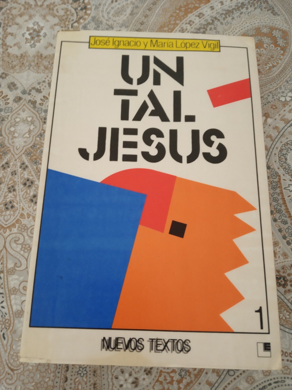 Libro Un Tal Jesús Tomo 1