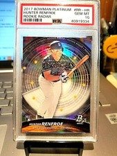 2017 HUNTER RENFROE BOWMAN PLATINUM ROOKIE RADAR #RR-HR GEM MT. 10 GEM