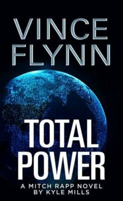 Total Power; Mitch Rapp - 9781643587257, library binding, Vince Flynn, new