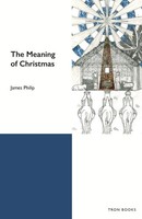James Philip | The Meaning Of Christmas | Taschenbuch | Englisch (2024)