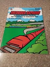 Recorder Express: Soprano Recorder Method for Classroom or Individual Use - GOOD