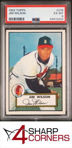 1952 TOPPS #276 JIM WILSON RC BRAVES PSA 6
