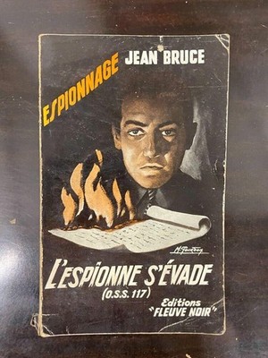 Jean Bruce - L'Espionne S'Évade (O.S.S. 117) / Black River - Spionage 1952