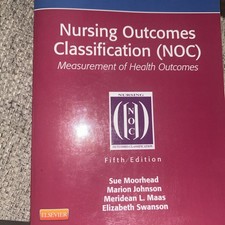 Nursing Outcomes Classification (NOC) : Measu...