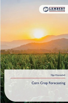 Olga Kharaishvili | Corn Crop Forecasting | Taschenbuch | Englisch (2025)