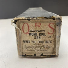 QRS Autograph Word Roll 598 When You Come Back, MULTIPLE ROLLS SHIP FREE!