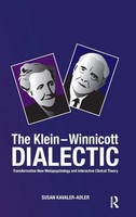 The Klein-Winnicott Dialectic | Susan Kavaler-Adler | Buch | Englisch | 2019
