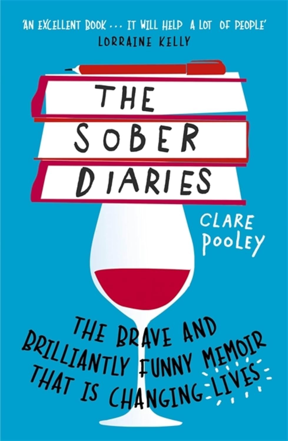 The Sober Diaries (Clare Pooley) (BOOK) **NEW**