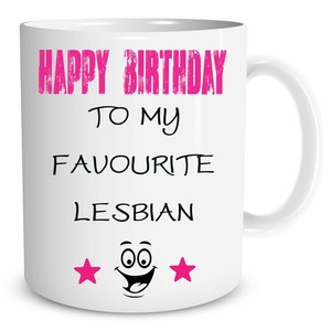 Détails Sur Humour Adulte Funny Mug Nouveauté Lesbienne Gay Blague Joyeux Anniversaire