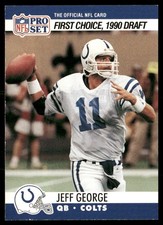 1990 Pro Set #669b Jeff George Shown in Colts uniform