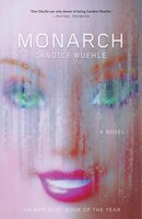 Monarch Candice Wuehle Taschenbuch Kartoniert / Broschiert Englisch 2023