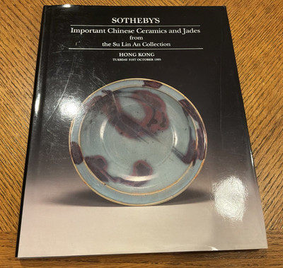 Sotheby s Chinese Ceramics & Jades Su Lin An Collection 1995 HK HC DJ