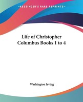 Life Of Christopher Columbus Books 1 To 4 | Washington Irving | Taschenbuch