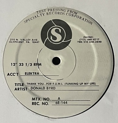 Donald Byrd-Thank You For Funking Up My Life-1978 Elektra Test Pressing LP-NM