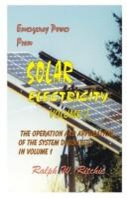 The Solar Electric Independent Home Book Inc. Staff New England S
