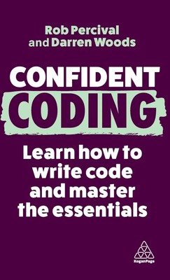 Rob Percival (u. a.) | Confident Coding | Buch | Englisch (2023) | Kogan Page