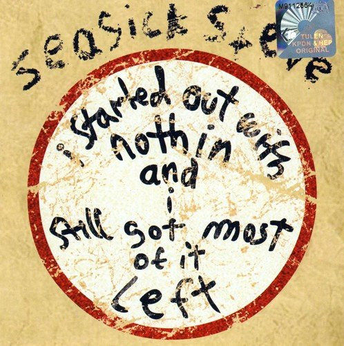 Various - I Started Out With Nothin And I Still Got Most Of It Left CD (2008)
