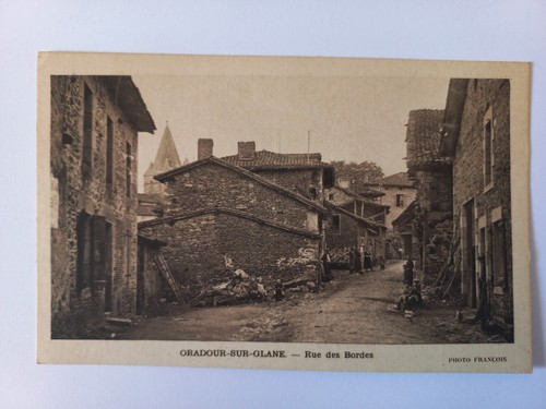 Postcard CPA AK France Oradour Sur Glane Rue des Bordes