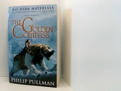 His Dark Materials: Northern Lights; The Subtle Knife; The Amber Spyglass. The A