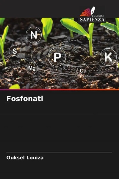 Ouksel Louiza | Fosfonati | Taschenbuch | Italienisch (2023) | Edizioni Sapienza-image