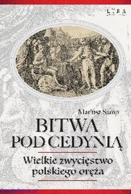 Bitwa pod Cedynią - Mariusz Samp - Lira