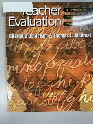 Teacher Evaluation to Enhance Professional Practice by C. Danielson PB