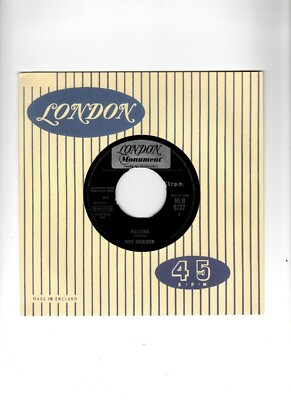 ROY ORBISON - FALLING / DISTANT DRUMS. UK ORIG 1963 7'' & RE-PRO CO/SLEEVE. VG+