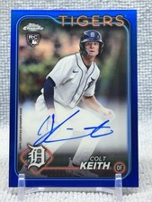 2024 Topps Chrome COLT KEITH RC Auto True Blue Refractor 110/150 Detorit Tigers