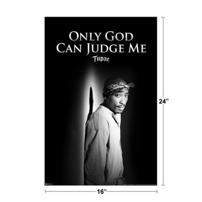 Tupac Shakur 2Pac Only God Can Judge Me Music Quote Art Print