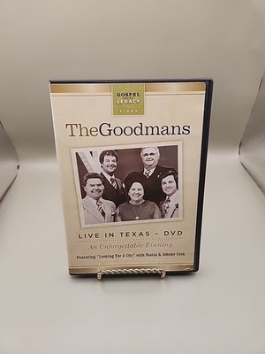 THE GOODMANS....''LIVE IN TEXAS'' LIVE GOSPEL CONCERT DVD