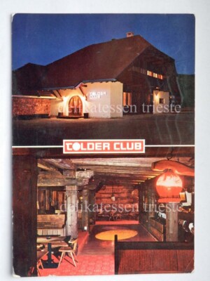 VALDAORA OLANG Tolder Club Bolzano old postcard