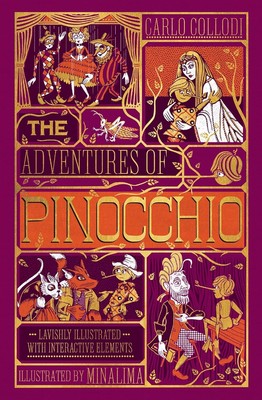 Carlo Collodi The Adventures of Pinocchio (MinaLima Edition)