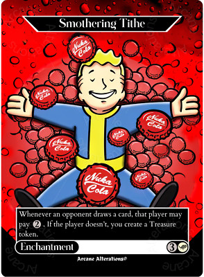 Smothering Tithe Fallout Themed - Full Art Altered Art Custom Cards