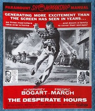 VINTAGE - THE DESPERATE HOURS  - ORIG 1956 PARAMOUNT PRESSBOOK - HUMPHREY BOGART