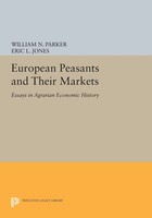 William N. Parker (U. A.) | European Peasants And Their Markets | Taschenbuch