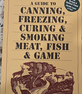 Wilbur F. Eastman Jr. Guide to Canning, Freezing, Curing & Smoking TPB Storey 3 