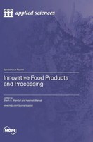 Innovative Food Products And Processing | Buch | Englisch (2023) | Mdpi AG