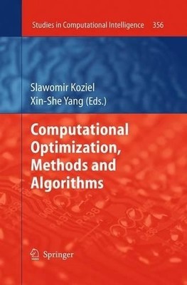 Computational Optimization, Methods and Algorithms - 9783662520048