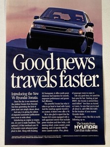 1989 Hyundai Sonata Print Ad Good News