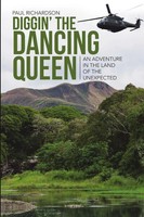 Diggin' The Dancing Queen An Adventure In The Land Of The Unexpected Richardson