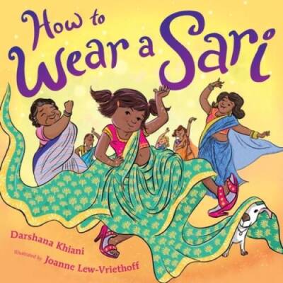 How to Wear a Sari - Hardcover By Khiani, Darshana - GOOD