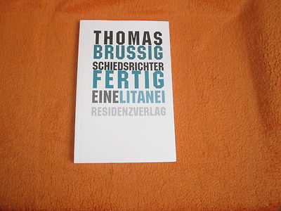 Schiedsrichter Fertig - Eine Litanei von Thomas Brussig, Softcover 2007 Fußball
