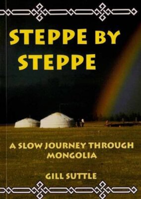 Steppe By Steppe By Gill Suttle