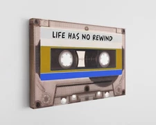 Motivational Cassette Tape Art Life Has No Rewind Retro 80s Canvas Print