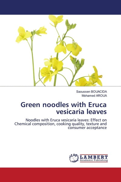 Green Noodles With Eruca Vesicaria Leaves | Saoussen Bouacida (U. A.) | Englisch-image