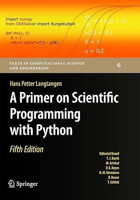 A Primer on Scientific Programming with Python (Texts in Compu...