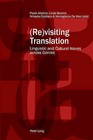 (Re)visiting Translation: Linguistic and Cultural Issues Across Genres by Peter Lang AG, Internationaler Verlag der Wissenschaften (Paperback, 2015)