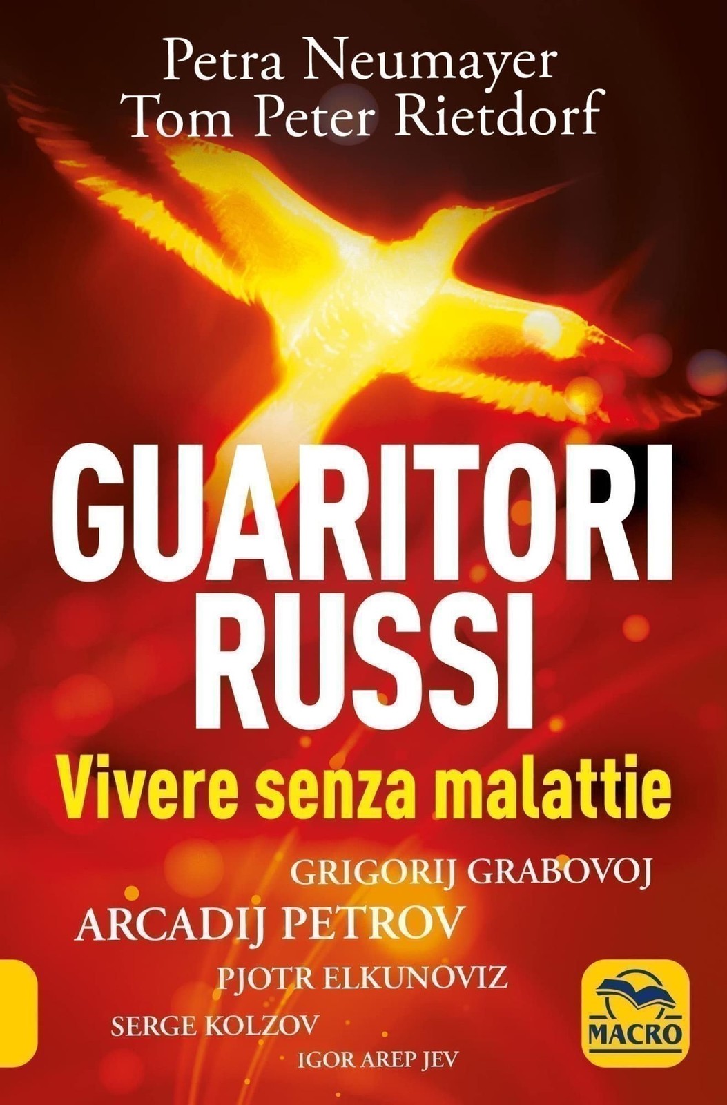 LIBRO GUARITORI RUSSI. VIVERE SENZA MALATTIE - PETRA NEUMAYER - Immagine 3