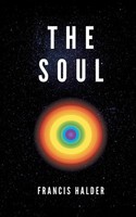 Francis Halder | The Soul | Taschenbuch | Englisch (2022) | Authorhouse Uk