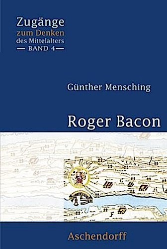 Roger Bacon Günter Mensching